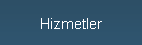 Hizmetler